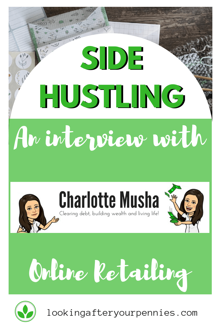 Side Hustling #9 - Online Retailing. This week we hear from Charlotte about her business Bang on Blanks. Learn how she is making money and beating debt with this side hustle. #makingmoney #debtfree #sidehustle